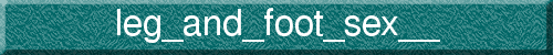 leg_and_foot_sex__