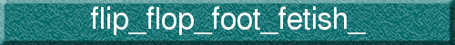 flip_flop_foot_fetish_