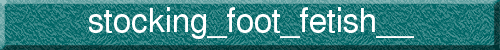 stocking_foot_fetish__